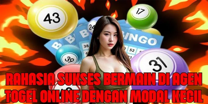 Rahasia Sukses Bermain di Agen Togel Online Dengan Modal Kecil
